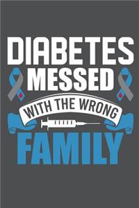 Diabetes Messed With The Wrong Family