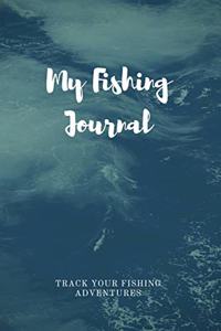 My Fishing Journal Track your Fishing Adventures