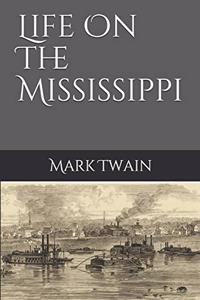 Life On The Mississippi