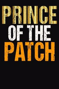 Prince Of The Patch
