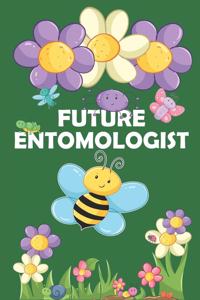 Future Entomologist