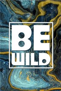 Be Wild
