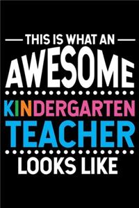 This Is What An Awesome Kindergarten Teacher Looks Like
