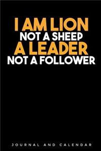 I Am Lion Not a Sheep a Leader Not a Follower