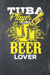 Tuba Player and Beer Lover