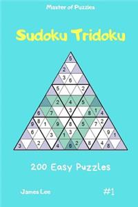 Master of Puzzles - Sudoku Tridoku 200 Easy Puzzles Vol.1