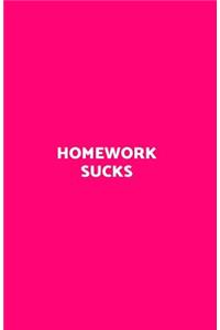 Homework Sucks