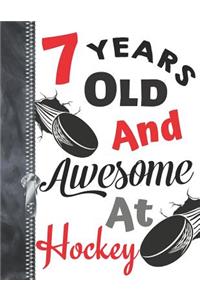 7 Years Old and Awesome at Hockey