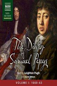 The Diary of Samuel Pepys, Volume I: 1660-1663