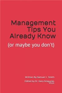 Management Tips You Already Know