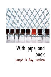 With Pipe and Book