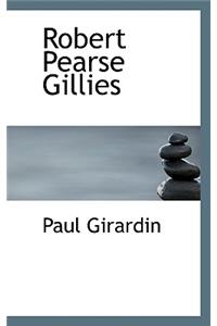 Robert Pearse Gillies