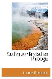 Studien Zur Englischen Philologie