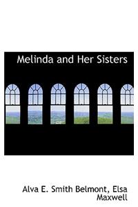 Melinda and Her Sisters