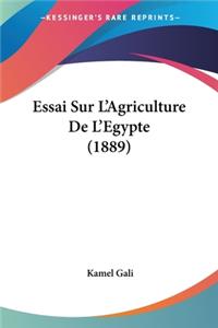 Essai Sur L'Agriculture De L'Egypte (1889)