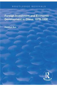 Foreign Investment and Economic Development in China