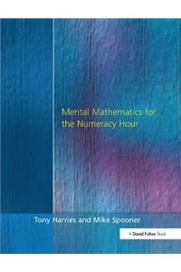 Mental Mathematics for the Numeracy Hour