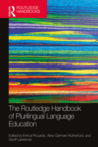 Routledge Handbook of Plurilingual Language Education