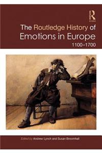 Routledge History of Emotions in Europe