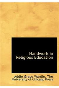 Handwork in Religious Education