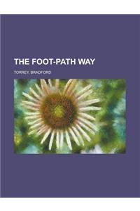 The Foot-Path Way