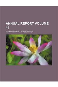 Annual Report Volume 48