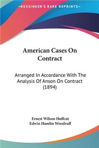 American Cases on Contract