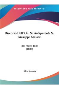 Discorso Dell' On. Silvio Spaventa Su Giuseppe Massari