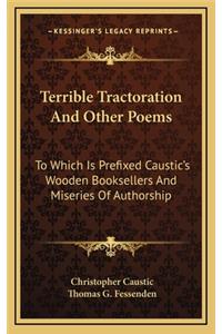 Terrible Tractoration and Other Poems