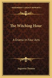 The Witching Hour