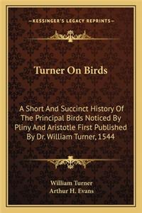 Turner On Birds