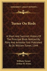 Turner On Birds