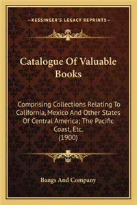 Catalogue of Valuable Books