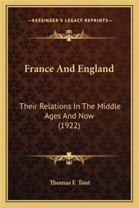 France and England