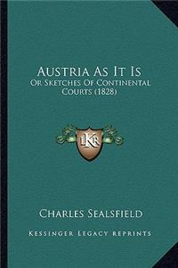 Austria as It Is