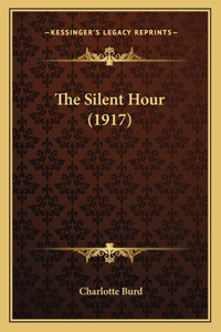 The Silent Hour (1917)