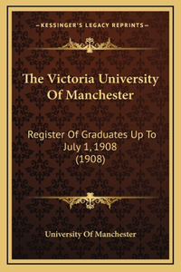 The Victoria University of Manchester