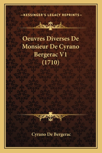 Oeuvres Diverses De Monsieur De Cyrano Bergerac V1 (1710)