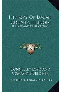 History Of Logan County, Illinois