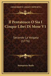 Il Pentateuco O Sia I Cinque Libri Di Mose V1