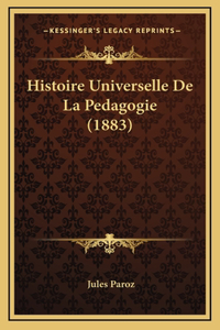 Histoire Universelle De La Pedagogie (1883)