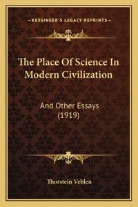 Place Of Science In Modern Civilization
