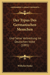 Typus Des Germanischen Menschen