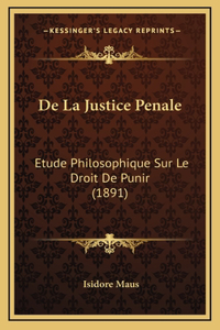 De La Justice Penale