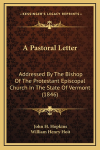 A Pastoral Letter