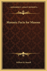 Masonic Facts for Masons