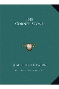 The Corner Stone