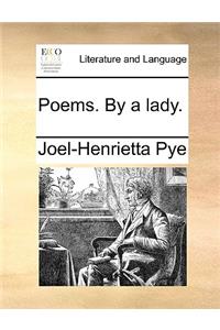 Poems. By a lady.