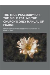 The True Psalmody