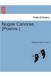 Nugae Canorae. (Poems.)